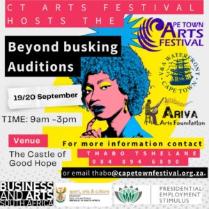 BEYOND BUSKING AUDITIONS CT ARTS FESTIVAL IN PARTNERSHIP WITH THE V&A WATERFRONT CALLS ALL BUSKERS TO AUDITION FOR THE BEYOND BUSKING PROGRAMME 2023